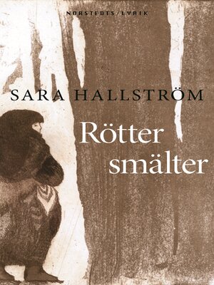 cover image of Rötter smälter